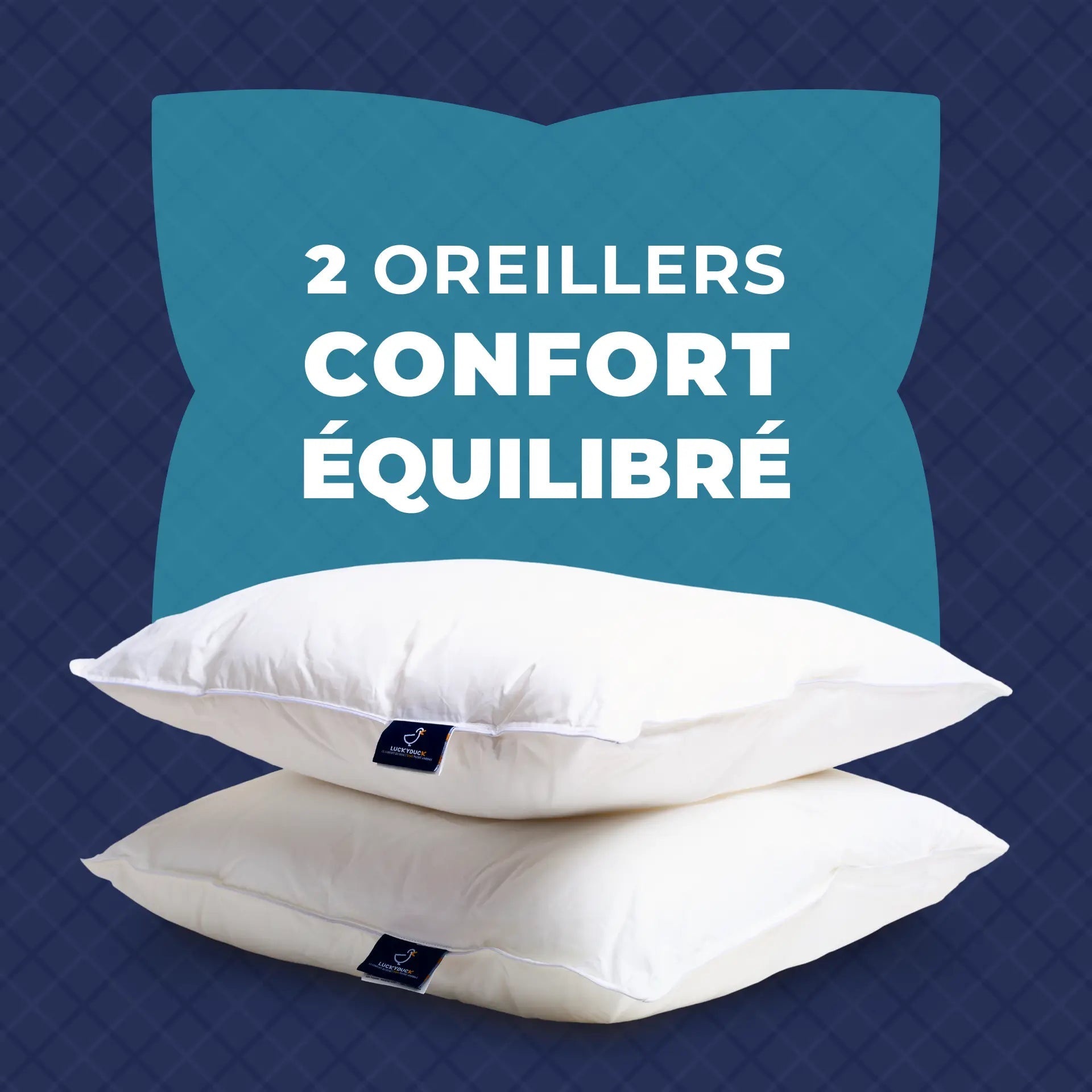 2 oreillers Confort Équilibré - LuckyDuck